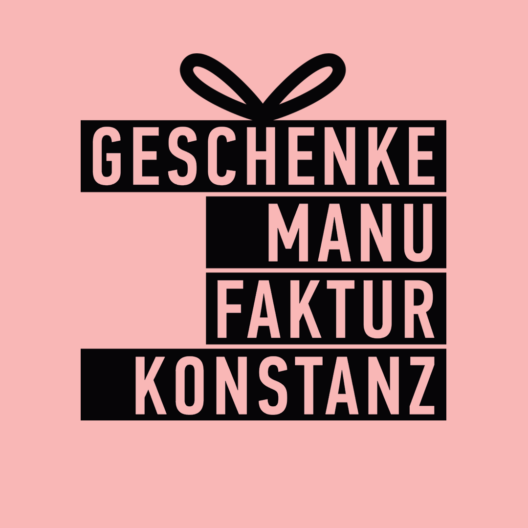 GESCHENKE MANUFAKTUR KONSTANZ
